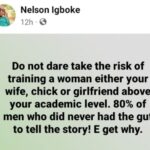 Do Not Dare Take The Risk Of Training A Woman Above Your Academic Level