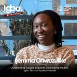 Google Engineer, Ijemma Onwuzulike Develops Igbo Speech-to-Text Model