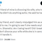 Man Cuts Off From His Friend For Divorcing His Wife Who Has Stage 3 Br3ast Cancer