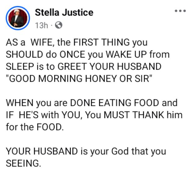 The First Thing You Should Do Once You Wake Up From Sleep Is To Greet Your Husband, He Is Your God That You Are Seeing