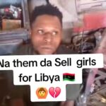 Nigerian Man Caught Red-Handed In Libya, Admits to Buying Girls for 70 Dinars and Selling for 4,500 (Video)