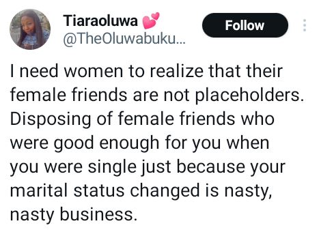 Disposing Of Female Friends Just Because Your Marital Status Changed Is Nasty