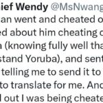 Igbo Woman Reveals How She Found Out Her Yoruba Boyfriend Was Cheating On Her