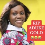 Popular Gospel Singer, Aduke Gold Is Dead