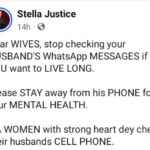 Stop Checking Your Husband’s WhatsApp Messages If You Want To Live Long