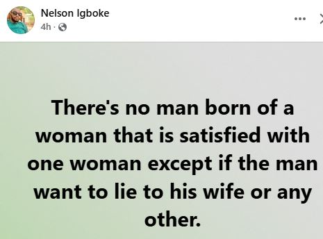 There’s No Man That Is Satisfied With One Woman